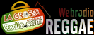 Webradio REGGAE La Grosse Radio