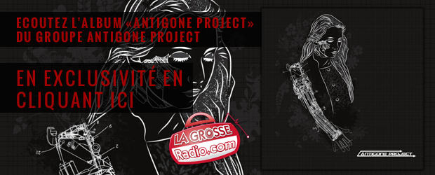 ecouter antigone project gratuitement integralement et exclusivement sur la grosse radio