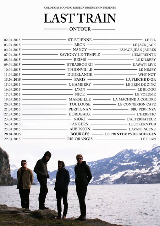 last train, tournée 2015, avril, dates