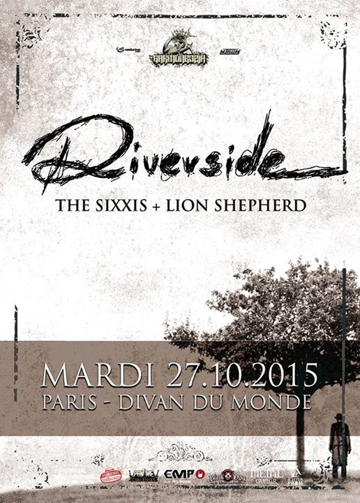 Riverside, The Sixxis, Divan du Monde, Lion Shepherd, Prog, Garmonbozia