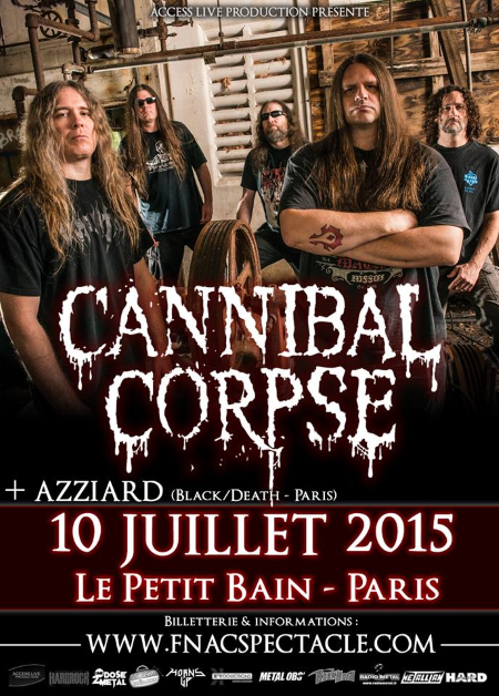 cannibal corpse +azziard Paris Petit Bain 10 juillet 2015