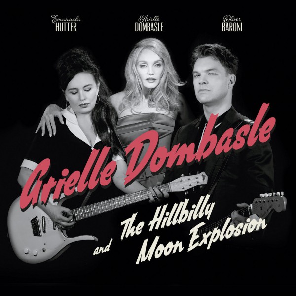 Arielle Dombasle Hillbilly Moon Explosion