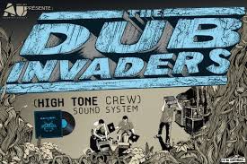 High Tone, sound system, dub invaders