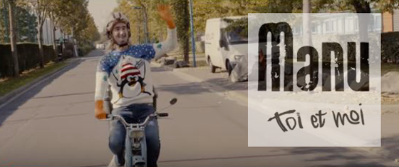 manu, toi et moi, clip, video, la verite, 2015; regarder