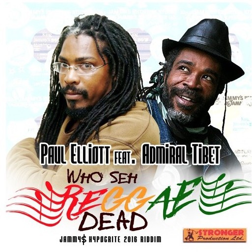 Paul Elliot, admiral Tibet, reggae 2015, hypocrit riddim