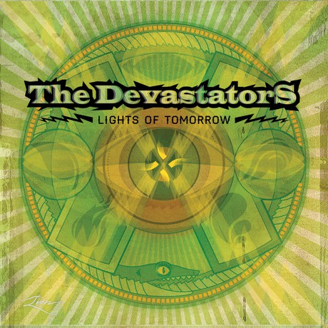 The Devastators Lights Of Tomorrow