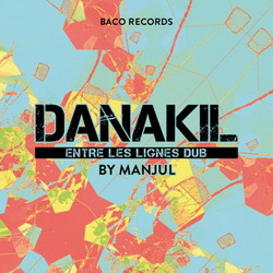 Danakil Entre Les Lignes Dub By Manjul