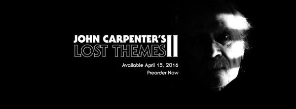 John Carpenter, Lost Themes