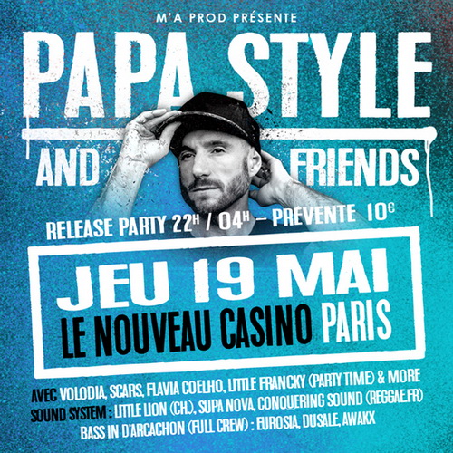 Papa Style au Nouveau Casino 19 Mai 2016 affiche