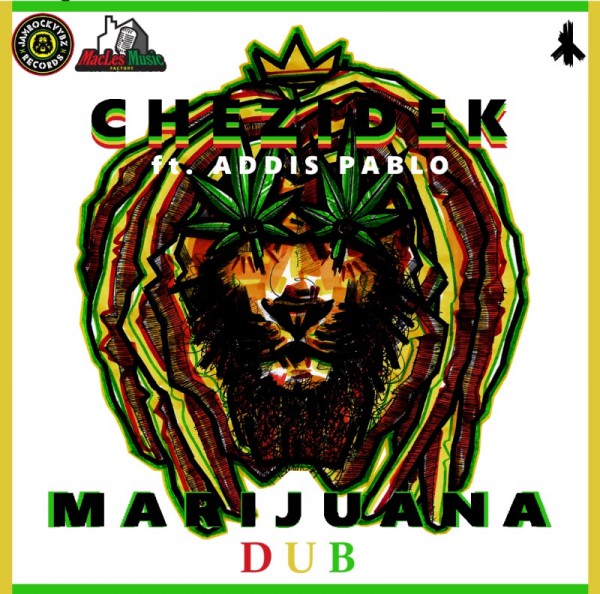 chezidek, addis pablo, jamrockvybz records, macles music factory