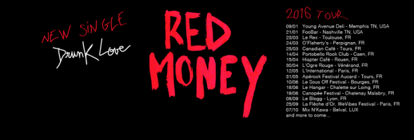 red money, tour 2016, concerts, dates