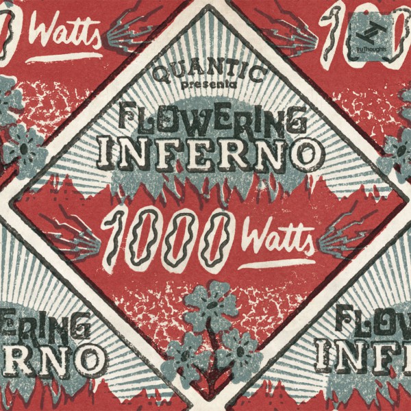 QUANTIC presenta FLOWERING INFERNO - 1000 Watts (front)