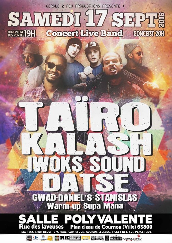 live 2016, Tairo, Kalash, Datse, I woks, Gwad