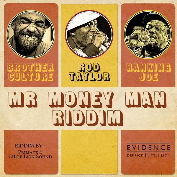 ranking joe, evidence music, rod taylor, brother culture