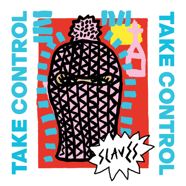 slaves, take control, album, review, punk, rock, uk