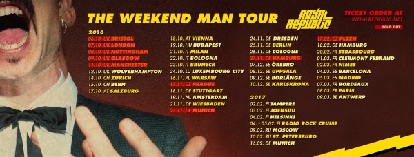 Tournée, Moustache, Énergie, Royal Republic