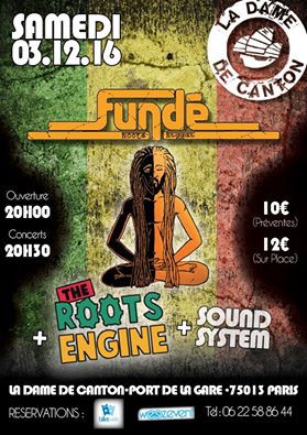 Fundé et The Roots Engine à La Dame de Canton
