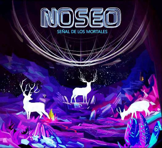 NOSEO - Señal de los Mortales (2016