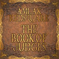 Amlak Redsquare - The Book Of Judges