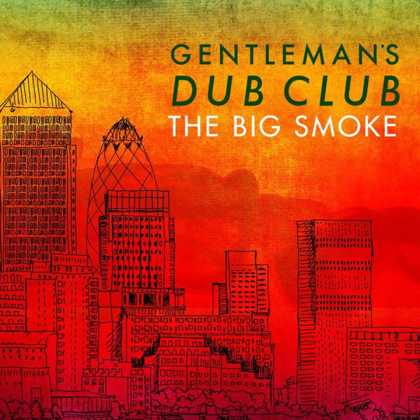 gentleman's dub club, art-x, paul b