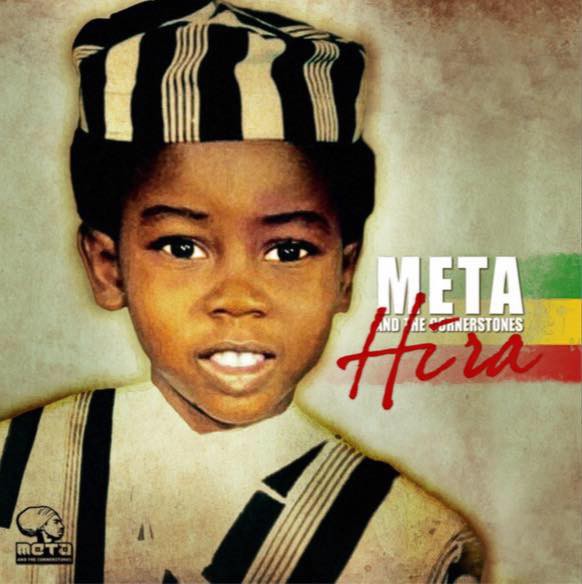 Meta & The Cornerstones - Hira