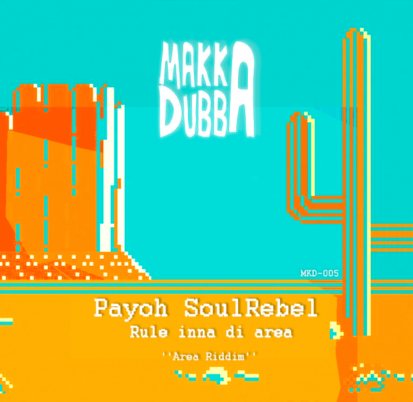 makka dubba, rule inna di area, espagne