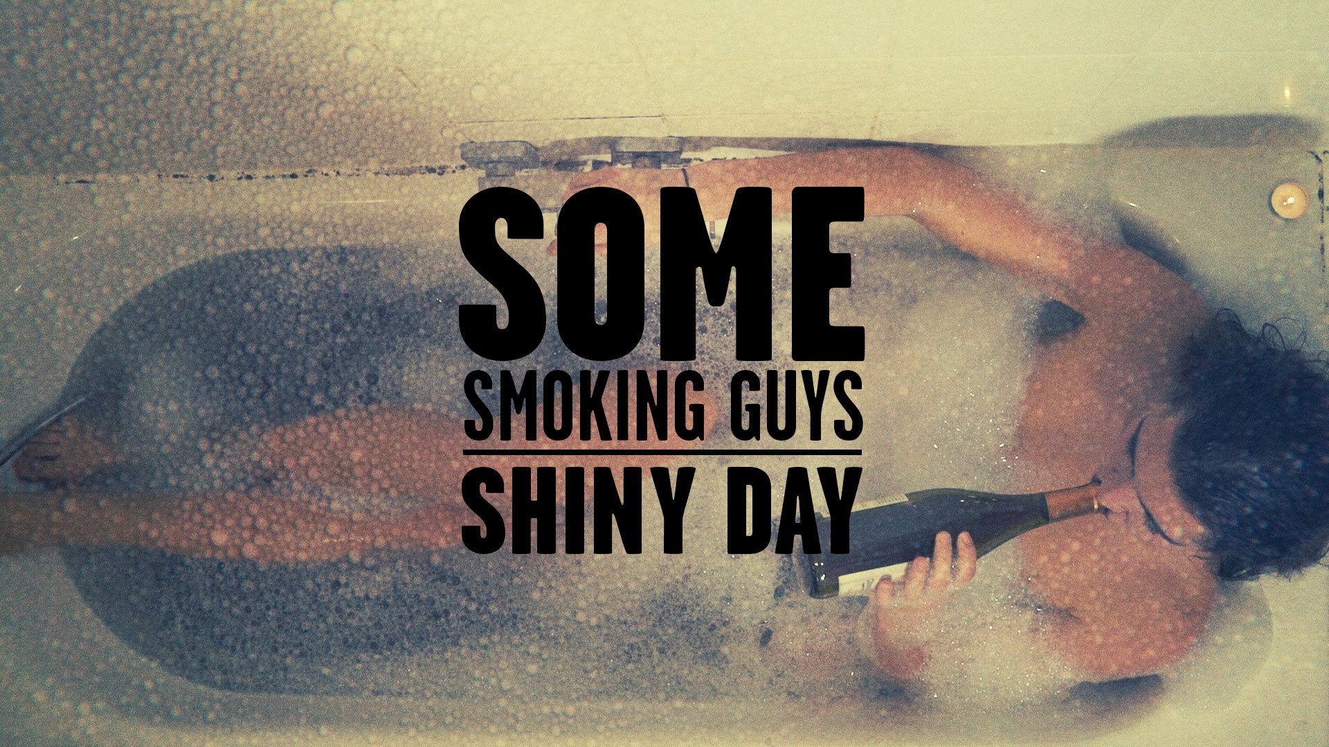 Some Smoking Guys, Shiny Day, clip