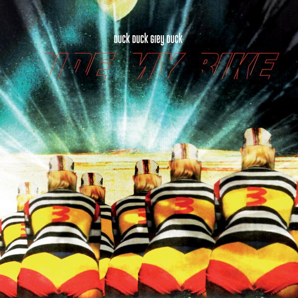 Duck Duck Grey Duck Ride My Bike