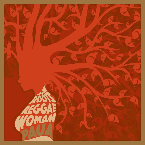 Paua - Roots Reggae Woman