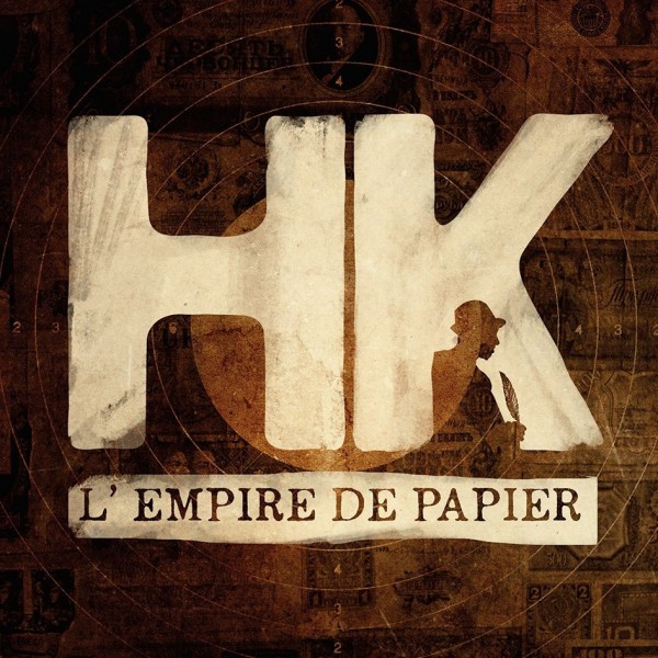 HK - Empire de Papier