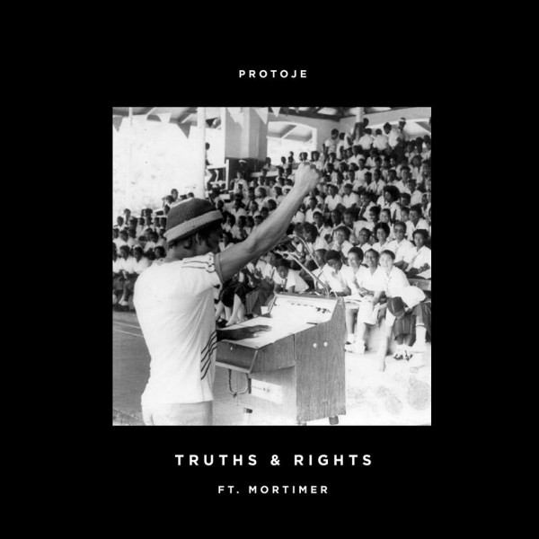 protoje, mortimer, truths & rights