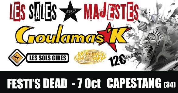 Festi's DEAD, Sales Majestés, Goulamas'K, Capestang, concert