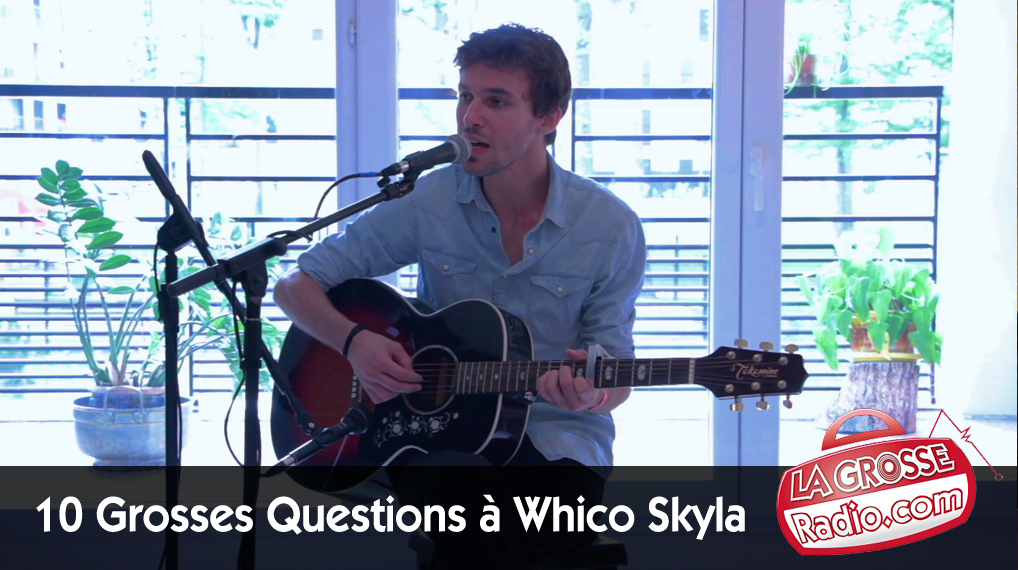 Whico Skyla, Session Acoustique, interview, stuck on you