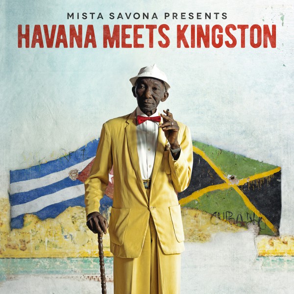 mista savona, havana meets kingston, sly & robbie