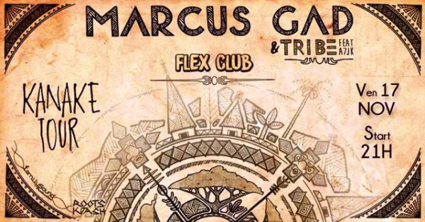 Marcus Gad - Flex Club Nouméa 17/11/2017