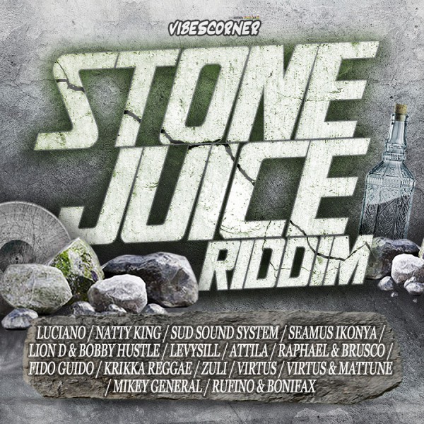 Stone Juice Riddim