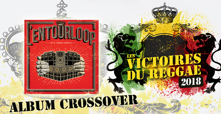 Victoires du Reggae 2018, Album Crossover