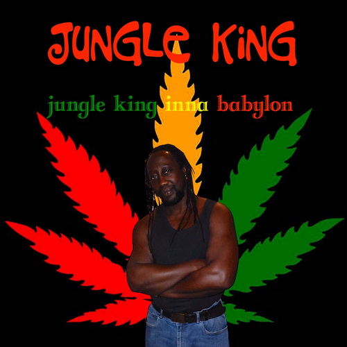 Jungle King - Jungle King Inna Babylon