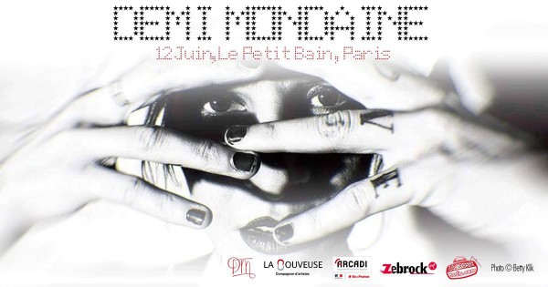 Demi mondAine, concert, live, Petit Bain, 12 juin