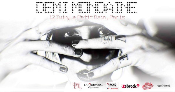 Demi mondAine, concert, live, Petit Bain, 12 juin