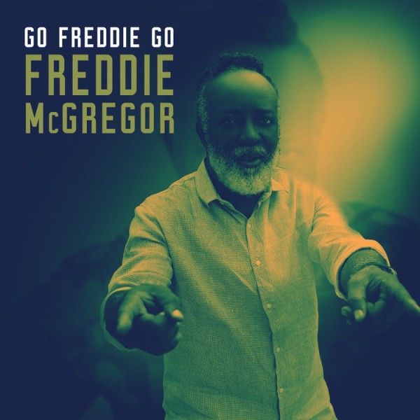 Freddie Mc Gregor - Go Freddie Go