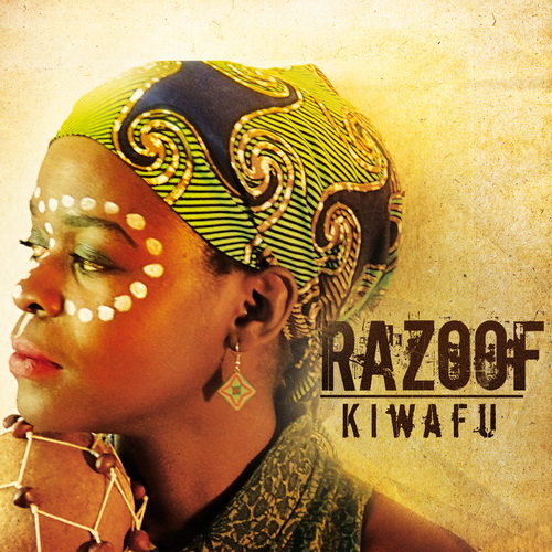 Razoof - Kiwafu