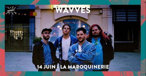 Wavves - La Maroq'