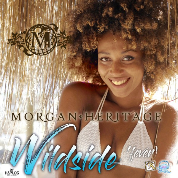 Morgan Heritage - Wild Side ( Fever )