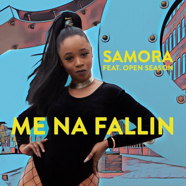 Samora feat. Open Season - Me Na Fallin