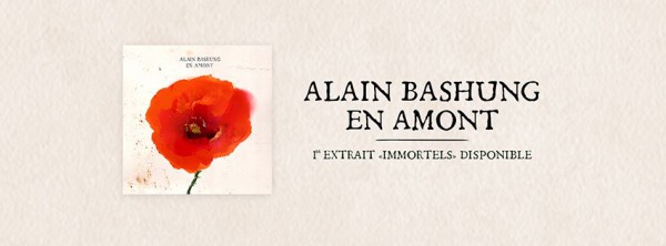 Alain Bashung, Immortels, En amont, dominique A