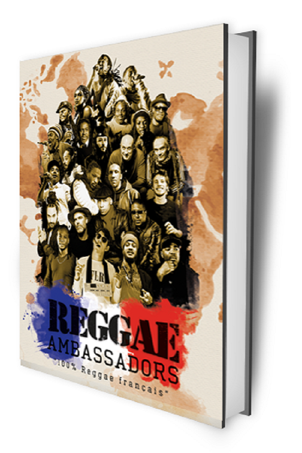 Reggae Ambassadors 100% Reggae Français