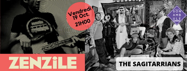 Zenzile et The Sagittarians au Sonambule à  Gignac (34) le 19 Octobre 2018