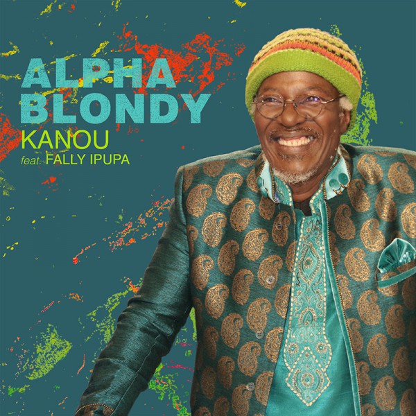 Alpha Blondy & Fally Ipupa - Kanou
