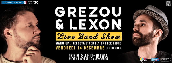 Concert Grezou & Lexon, Paris XXème, le 16 décembre